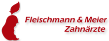 Fleischmann & Meier Zahnärzte